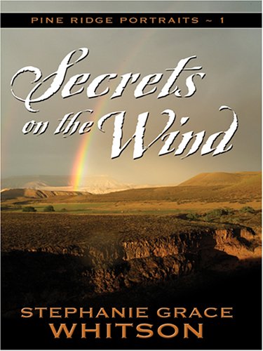 secrets on the wind pine ridge portraits 1