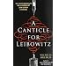 A Canticle for Leibowitz