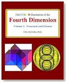 Full Color Illustrations of the Fourth Dimension, Volume 1: Tesseracts and Glomes