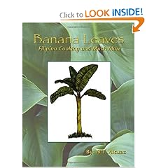 Banana Leaves: Filipino Cooking and Much More