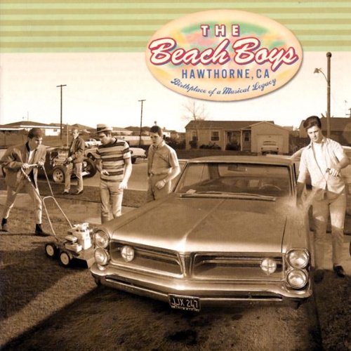 The Beach Boys: Hawthorn, CA