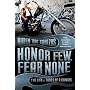 Honor Few Fear None: The Life and Times of a Mongo&hellip by Ruben Cavazos