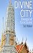 Divine City: Bangkok Fantasies