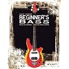 Beginner's Bass: Basics & Grooves - spielend Bass lernen Beginner's Bass: Basics & Grooves - spielend Bass lernen