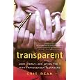 Transparent: Love, Family, and Living the T with Transgender Teenagers