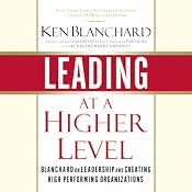 Leading at a Higher Level | [Ken Blanchard]