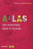 Atlas des minorit�s dans le monde