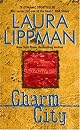 Charm City (A Tess Monaghan Investigation)