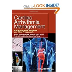 Cardiac Arrhythmia Management: A Practical Guide for Nurses and Allied Professionals by Angela Tsiperfal, Linda Ottoboni, Salwa Beheiry and Amin Al-Ahmad