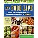 The Food Life: Inside the World of Food with the Grocer Extraordinaire at Fairway