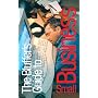 The Bluffer's Guide to Small Business (Bluffer's Guides)