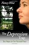 The Depression Trap: Ten Ways to Set Yourself Free