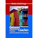 Gekonnt coachen. Präzision und Pro-vokation im Coaching