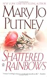 Shattered Rainbows