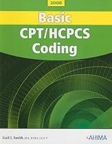 Basic CPT/ HCPCS Coding 2008