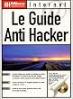 Le guide anti hacker