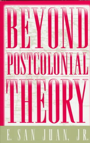 Beyond Postcolonial Theory