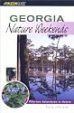 Georgia Nature Weekends: 52 Adventures in Nature