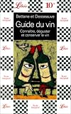 Revue J'ai lu  / Guide du vin : Connaître, déguster et conserver le vin