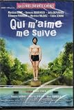 If You Love Me Follow Me ( Qui m`aime me suive )