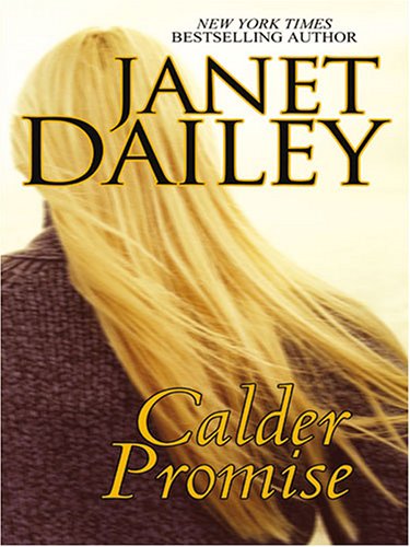 Calder Promise [Large Print]
