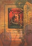 The Cane Groves of Narmada River: Erotic Poems from Old India