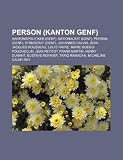 515A2Z4DNeL. SL160  Person (Kanton Genf): Kantonspolitiker (Genf), Nationalrat (Genf), Person (Genf), Ständerat (Genf), Johannes Calvin, Jean Jacques Rousseau, Louis ... Henry Dunant, Gustave Moynier, Tariq Ramadan