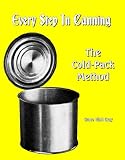 : Every Step In Canning (Large Print) The Cold-Pack Method