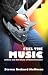 FEEL THE MUSIC