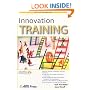 Innovation Training (ASTD Trainer's Workshop)