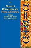 Pasta all infinito: Meine italienische Reise in die Mathematik