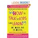 How to Talk So Kids Can Learn: At Home and in School