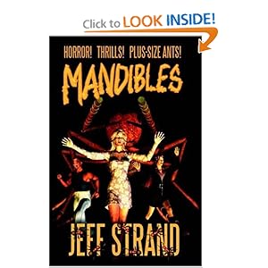 Mandibles  - Jeff Strand 