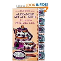 The Sunday Philosophy Club: An Isabel Dalhousie Novel (Isabel Dalhousie Novels)