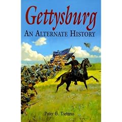 Gettysburg: An Alternate History