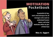 The Motivation Pocketbook (Management Pocketbooks)