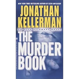 The Murder Book. An Alex Delaware Novel