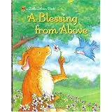 A Blessing from Above (Little Golden Book)