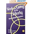 Working and Caring for the Elderly: International Perspectives'