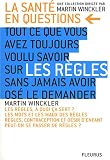 Tout ce que vous avez toujours voulu savoir sur les r�gles sans jamais avoir os� le demander