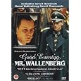 Good Evening, Mr. Wallenberg