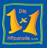 Die 1 x 1 Hitparade f�r Kids. CD - 