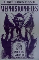 Mephistopheles: The Devil in the Modern World