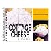 Cottage Cheese Cookbook: 101 Recipes with Cottage Cheese