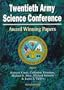 Twentieth Army Science Conference: Award Winning Papers : Norfolk, Virginia, USA 24-27 June 1996