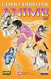 Como Dibujar Anime Vol. 4: Escenas de Combate y Accion / How to Draw Anime and Game Characters, Vol. 4: Mastering Battle & Action Moves/ Spanish Edition