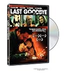 Last Goodbye Last Goodbye