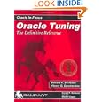 Oracle Tuning: The Definitive Reference (Oracle in-Focus Series)