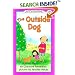 The Outside Dog (I Can Read Book 3)