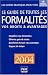 Le Guide de toutes les formalit�s 2004